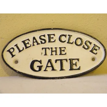 RETRO - LITINOVÁ CEDULE - PLEASE CLOSE THE GATE