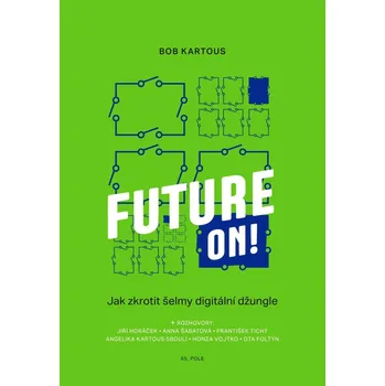 Future On! - Bob Kartous (2023, pevná)