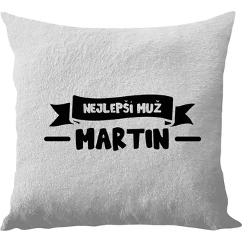 Polštář Polštář bílý 40x40 cm - dlouhý chlup Nejlepší muž se jménem