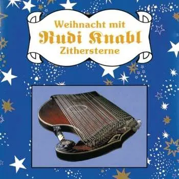 Zahraniční hudba CD Rudi Knabl: Zithersterne-weihnacht 1990