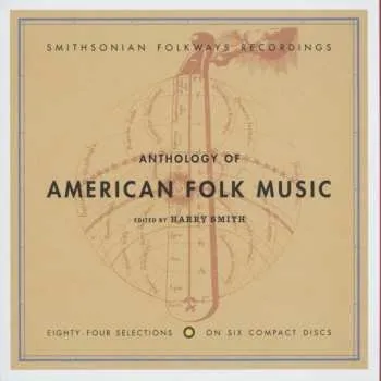 Zahraniční hudba 6CD/Box Set Harry Smith: Anthology Of American Folk Music 2012