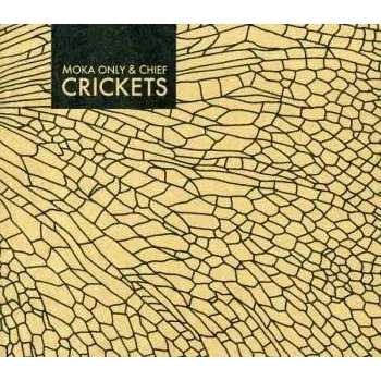 Zahraniční hudba CD Moka Only: Crickets 2011