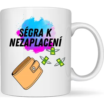 Hrneček - Ségra k nezaplacení