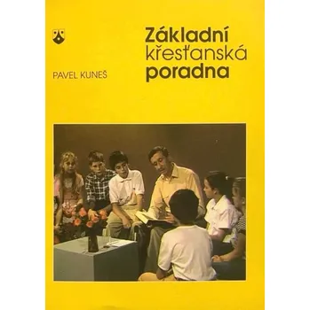 Duchovní literatura Základní křesťanská poradna