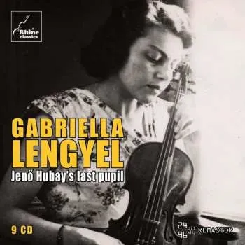 Zahraniční hudba 9CD Paul Arma: Gabriella Lengyel - Jenö Hubay's Last Pupil 2021