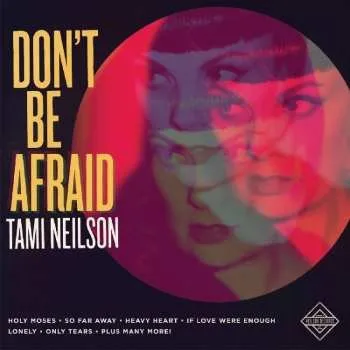 Zahraniční hudba CD Tami Neilson: Don´t Be Afraid 2017