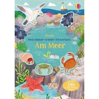 První čtění Mein Immer-wieder-Stickerbuch: Am Meer - Greenwell, Jessica