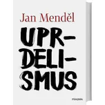 Jan Menděl Uprdelismus