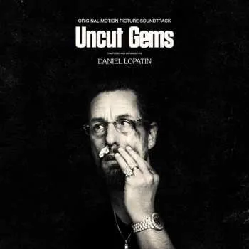Zahraniční hudba CD Daniel Lopatin: Uncut Gems (Original Motion Picture Soundtrack) 2019 O.s.t.