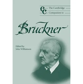 Cizí jazyk Cambridge Companion to Bruckner – John Williamson (EN)