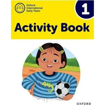 Anglický jazyk New Oxford International Early Years Activity Book 1 - Waite, Sue; Roberts, Michelle; Lambert, Deborah