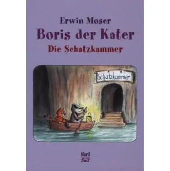 Pohádka Boris der Kater - Die Schatzkammer - Moser, Erwin