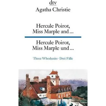 Hercule Poirot, Miss Marple and .... Hercule Poirot, Miss Marple und ... - Agatha Christie