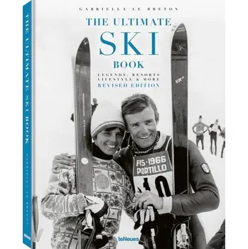 The ultimate Ski Book - Le Breton, Gabriella
