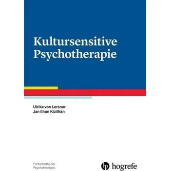 Kultursensitive Psychotherapie - Lersner, Ulrike von