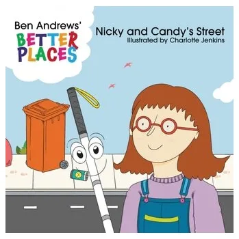 Nicky and Candy's Street - Wardall, Peter; Andrews, Rod; Waring, Ben