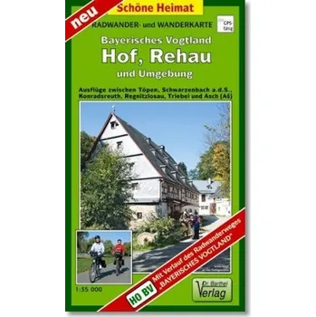 Doktor Barthel Karte Bayerisches Vogtland, Hof, Rehau und Umgebung