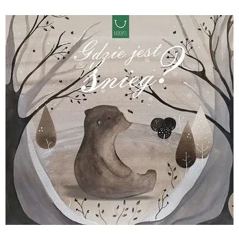 Gdzie jest Śnieg? - Katarzyna Zych