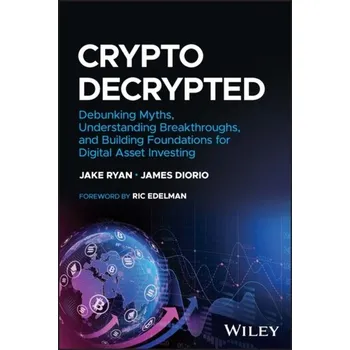 Crypto Decrypted - Ryan, Jake