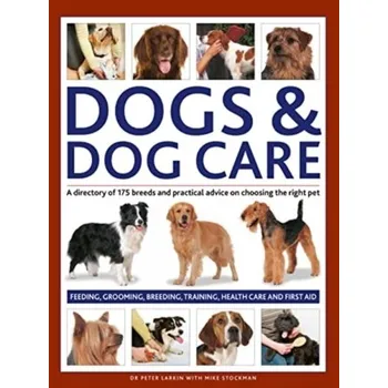 Dogs & Dog Care - Peter Larkin