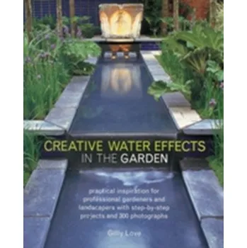 Creative Water Effects in the Garden - Gilly Love