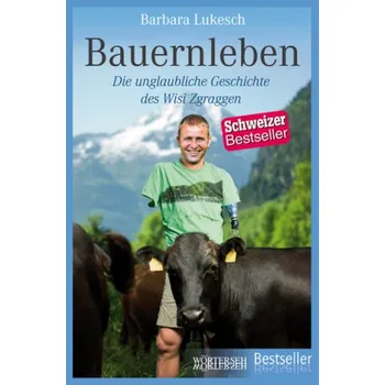 Literární biografie Bauernleben - Lukesch, Barbara [DE] (2018, Brožovaná / brožovaná, Wörterseh Verlag)