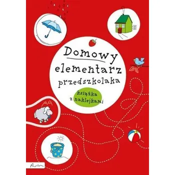 Bystrá hlava Domowy elementarz przedszkolaka. Mądre dziecko - Joanna Krzyżanek