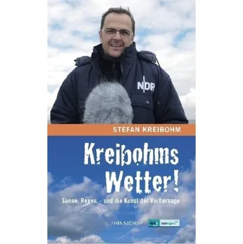 Příroda Kreibohms Wetter! - Kreibohm, Stefan