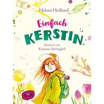 Einfach Kerstin (Bd. 2) - Hedlund, Helena