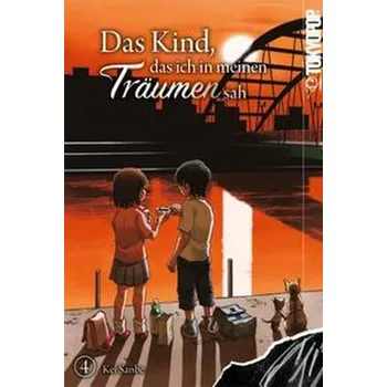 Komiks pro dospělé Das Kind, das ich in meinen Träumen sah 04 - Sanbe, Kei