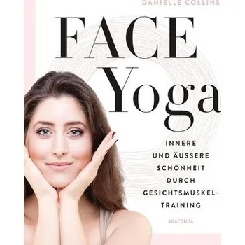 Face Yoga - Collins, Danielle