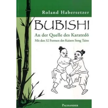 Bubishi - Habersetzer, Roland