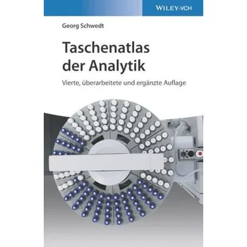 Příroda Taschenatlas der Analytik - Schwedt, Georg [DE] (2023, Brožovaná / brožovaná, Wiley-VCH GmbH)