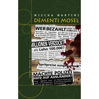 DEMENTI MOSEL - Martini, Mischa