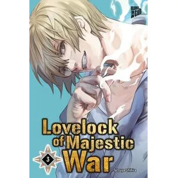Komiks pro dospělé Lovelock of Majestic War 3 - Shihira, Tatsuya
