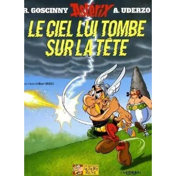 Asterix - Le Ciel lui tombe sur la tete. Gallien in Gefahr, französische Ausgabe - Uderzo, Albert