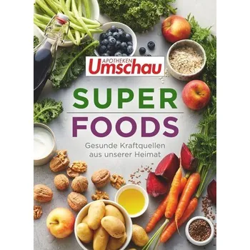 Apotheken Umschau: Superfoods - Haltmeier, Hans