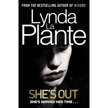 She's Out - Lynda La Plante [EN] (2019, Brožovaná / brožovaná, Simon & Schuster Ltd)
