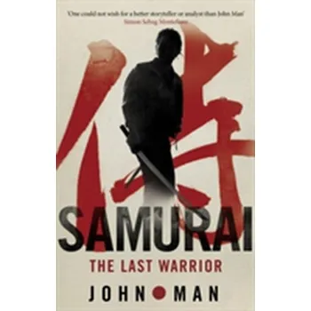 Samurai - John Man