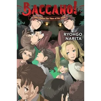 Baccano!, Vol. 20 (light novel) - Narita, Ryohgo