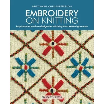 Embroidery on Knitting - Christoffersson, Britt-Marie