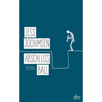 Abschlussball - Jochimsen, Jess [DE] (2018, Brožovaná / brožovaná, DTV)