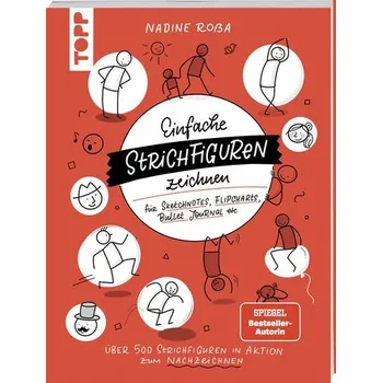 Encyklopedie Einfache Strichfiguren zeichnen - Roßa, Nadine