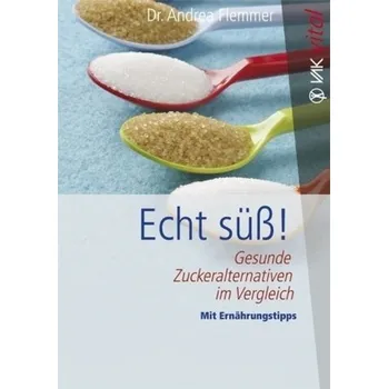 Echt süß! - Flemmer, Andrea