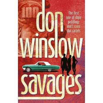 Savages - Don Winslow