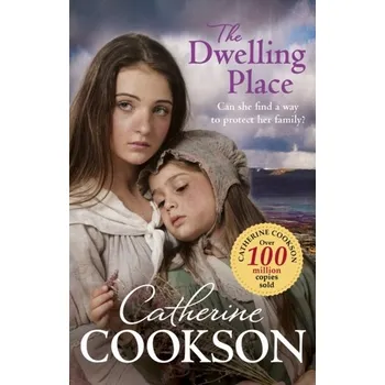 Literární biografie The Dwelling Place - Catherine Cookson