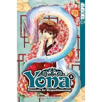 Yona - Prinzessin der Morgendämmerung. Bd.3 - Kusanagi, Mizuho