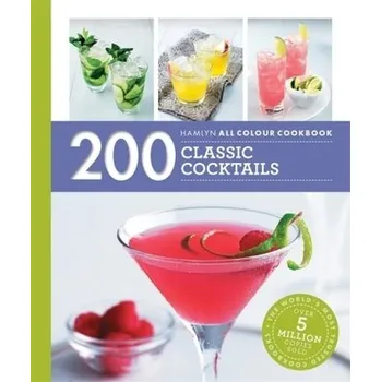 Kniha 200 Classic Cocktails - Soden, Tom