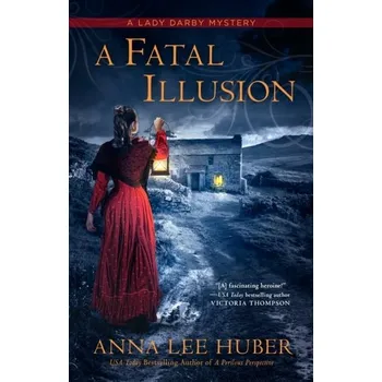Beletrie pro dospělé A Fatal Illusion - Huber, Anna Lee