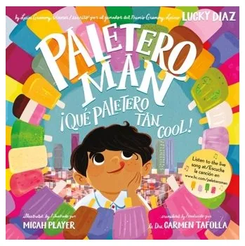 Populárně naučná literatura pro dospělé Paletero Man/!Que Paletero tan Cool! - Diaz, Lucky